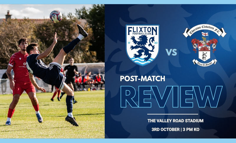 Match Report - Flixton vs Thornton Cleveleys